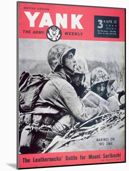 Marines on Iwo Jima', Cover from 'Yank' Magazine, 13th April 1945-null-Mounted Giclee Print