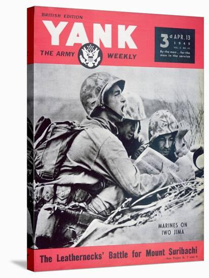 Marines on Iwo Jima', Cover from 'Yank' Magazine, 13th April 1945-null-Stretched Canvas