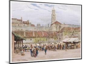 Market Day in Split (Now in Croatia) on the Dalmatian Coast-Walter Tyndale-Mounted Art Print