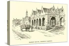 Market House, Chipping Campden-Alfred Robert Quinton-Stretched Canvas