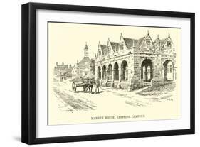 Market House, Chipping Campden-Alfred Robert Quinton-Framed Giclee Print