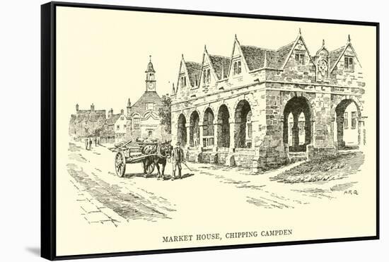 Market House, Chipping Campden-Alfred Robert Quinton-Framed Stretched Canvas