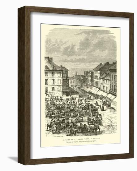 Market of the Upper Town, Quebec City, Canada-null-Framed Giclee Print