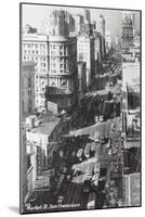 Market Street, San Francisco, California-null-Mounted Art Print