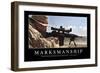 Marksmanship: Inspirational Quote and Motivational Poster-null-Framed Premium Photographic Print