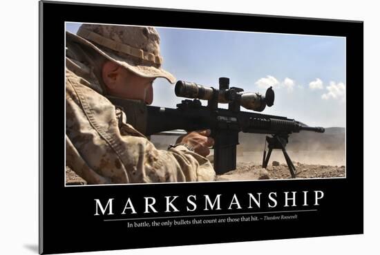 Marksmanship: Inspirational Quote and Motivational Poster-null-Mounted Photographic Print