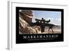 Marksmanship: Inspirational Quote and Motivational Poster-null-Framed Photographic Print