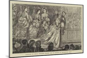 Marriage of Mademoiselle Christine Nilsson and M Rouzaud in Westminster Abbey-null-Mounted Giclee Print