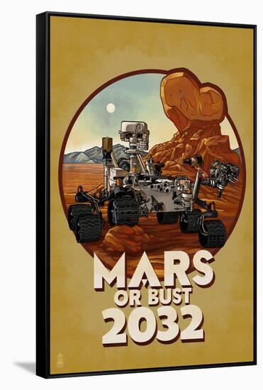 Mars or Bust 2032-Lantern Press-Framed Stretched Canvas