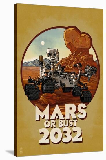 Mars or Bust 2032-Lantern Press-Stretched Canvas