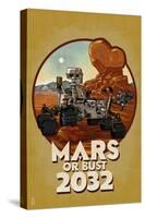 Mars or Bust 2032-Lantern Press-Stretched Canvas