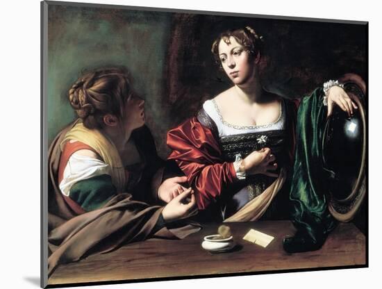 Martha and Mary Magdalene, C. 1598-Caravaggio-Mounted Giclee Print