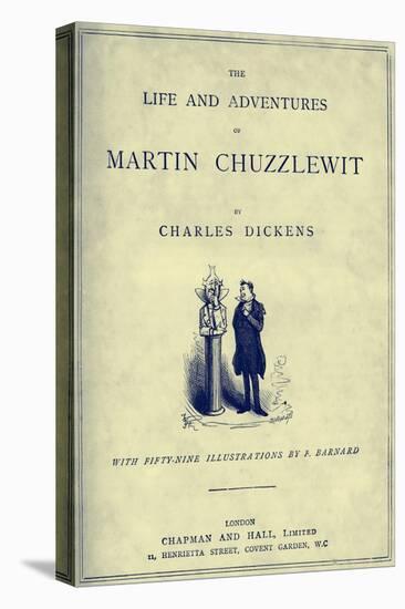 Martin Chuzzlewitt by Charles Dickens-Frederick Barnard-Stretched Canvas