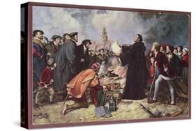 Martin Luther Burning the Papal Bull-Carl Friedrich Lessing-Stretched Canvas