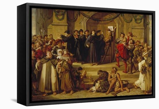 Martin Luther Ninety-Five Theses Being Nailed to the Door of Wittenberg Church-Julius Hübner-Framed Stretched Canvas