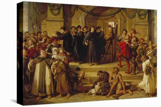 Martin Luther Ninety-Five Theses Being Nailed to the Door of Wittenberg Church-Julius Hübner-Stretched Canvas