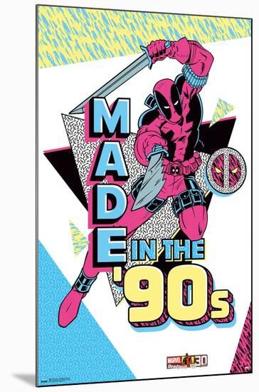 Marvel Comics - Deadpool - Made In the 90's-Trends International-Mounted Poster