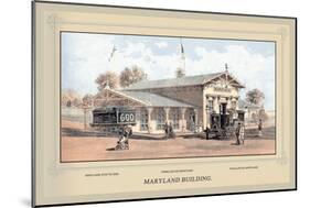 Maryland Building, Centennial International Exhibition, 1876-Thompson Westcott-Mounted Art Print