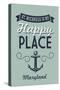 Maryland - St. Michaels is My Happy Place-Lantern Press-Stretched Canvas