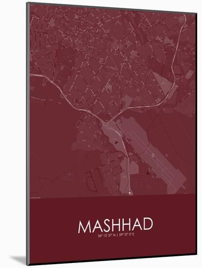 Mashhad, Iran, Islamic Republic of Red Map-null-Mounted Poster