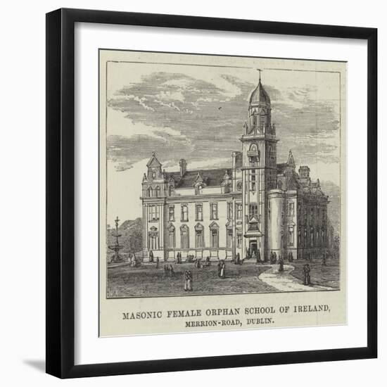 Masonic Female Orphan School of Ireland, Merrion-Road, Dublin-null-Framed Giclee Print