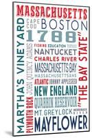 Massachusetts - Typography-Lantern Press-Mounted Art Print