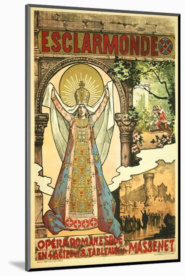 Massenet Opera Esclaramonde-null-Mounted Art Print