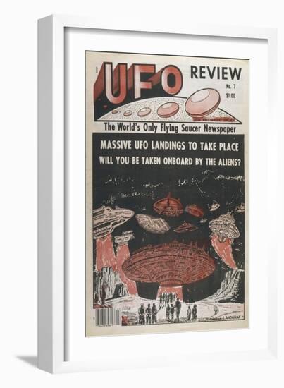 Massive UFO Landings to Take Place: Will You be Taken Onboard by the Aliens?-null-Framed Art Print