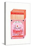 Match Box - the Perfect Match-Baroo Bloom-Stretched Canvas