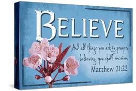 Matthew 21:22 - Inspirational-Lantern Press-Stretched Canvas