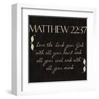 Matthew 22-37-Taylor Greene-Framed Art Print