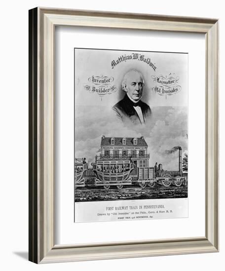 Matthias W. Baldwin, Inventor and Builder, Locomotive 'Old Ironsides'-P. F. Goist and Frederick Gutekunst-Framed Giclee Print