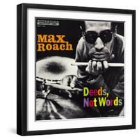 Max Roach - Deeds, Not Words-Paul Bacon-Framed Art Print