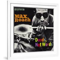 Max Roach - Deeds, Not Words-Paul Bacon-Framed Art Print