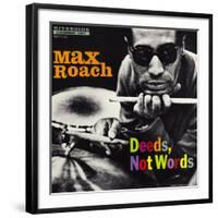 Max Roach - Deeds, Not Words-Paul Bacon-Framed Giclee Print