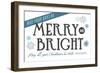 May Your Days be Merry and Bright (white background)-Lantern Press-Framed Art Print