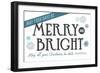 May Your Days be Merry and Bright (white background)-Lantern Press-Framed Art Print