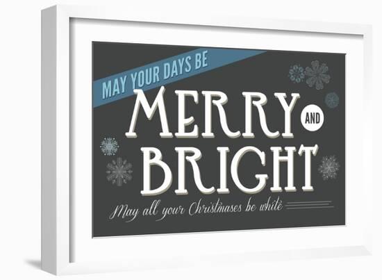 May Your Days be Merry and Bright-Lantern Press-Framed Art Print