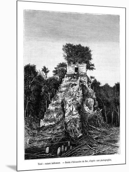 Mayan Ruins, Tikal, Guatemala, 19th Century-Alexandre De Bar-Mounted Giclee Print