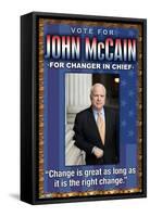 McCain, Change is Great-null-Framed Stretched Canvas