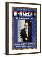 McCain, Change is Great-null-Framed Art Print