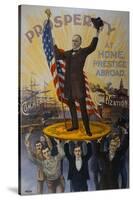 Mckinley Campaign Poster-David J. Frent-Stretched Canvas