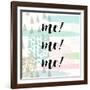 Me! Me! Me!-Evangeline Taylor-Framed Art Print