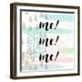 Me! Me! Me!-Evangeline Taylor-Framed Art Print