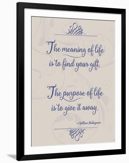 Meaning of Life Per Shakespeare-Leslie Wing-Framed Giclee Print