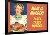 Meat Is Murder Tasty Tasty Murder Funny Poster-Ephemera-Framed Poster