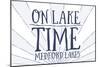 Medford Lakes, New Jersey - on Lake Time (Blue Sunburst)-Lantern Press-Mounted Art Print