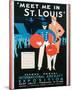 Meet Me in St. Louis-null-Mounted Art Print