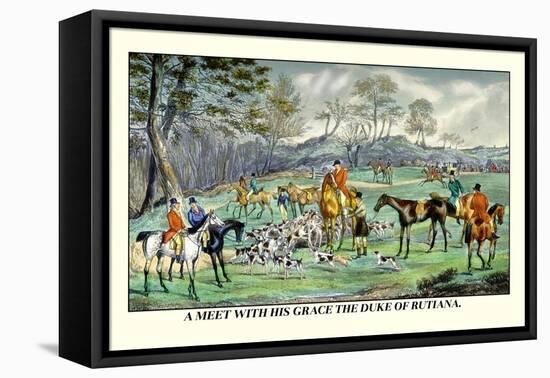 Meet with His Grace the Duke of Rutiana-Henry Thomas Alken-Framed Stretched Canvas