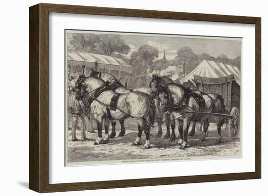 Meeting of the Lincolnshire Agricultural Society at Sleaford, First-Prize Team of Horses-Samuel John Carter-Framed Giclee Print